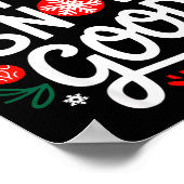 Funny Christmas Xmas Cute Quotes Up To Snow Good  Poster (Ecke)