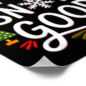 Funny Christmas Xmas Cute Quotes Up To Snow Good Poster (Ecke)