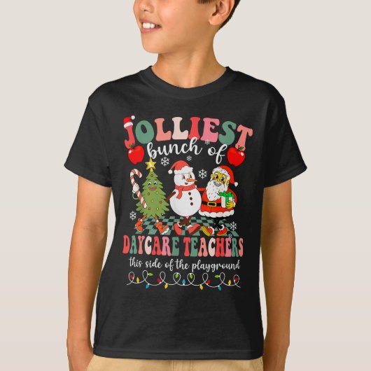Funny Christmas Xmas Jolliest Bunch Of Daycare Tea T-Shirt (Vorderseite)