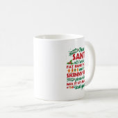 Funny Christmas Zitat Sehr geehrter Weihnachtsmann Kaffeetasse (VorderseiteRechts)