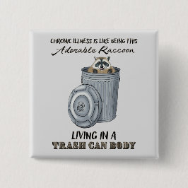 Funny Chronic Illusion Button, Chronic Illness Jok Button