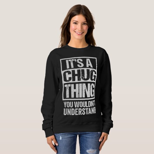 Funny Chug Mutterquote gemischte Hunde Rasse Lover Sweatshirt (Vorne ganz)
