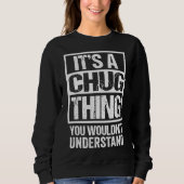 Funny Chug Mutterquote gemischte Hunde Rasse Lover Sweatshirt (Vorderseite)