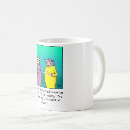 Funny Cigar Ehegeschenk! Kaffeetasse (VorderseiteRechts)
