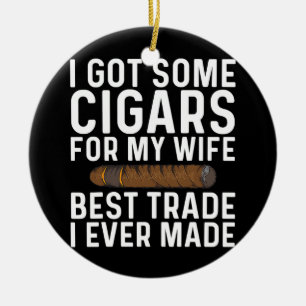 Funny Cigar Liebhaber Geschenk für Männer Vater ra Keramik Ornament