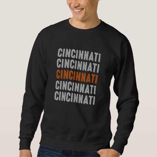 Funny Cincinnati Sweatshirt (Vorderseite)