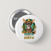 Funny Cinco De Mayo Dog Design Niedlich Chihuahua Button (Vorne & Hinten)