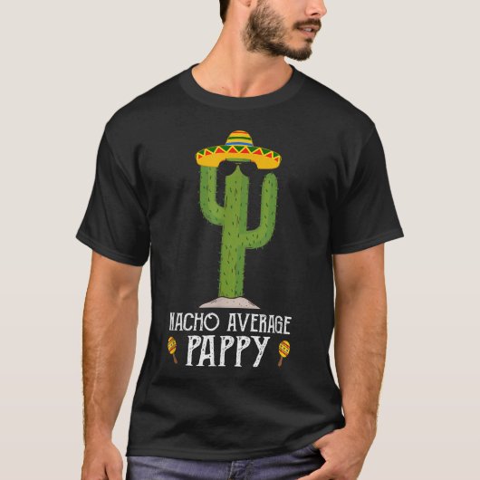 Funny Cinco De Mayo Fiesta Meme Sprichwort Nacho A T-Shirt (Vorderseite)