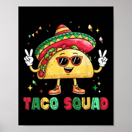 Funny Cinco De Mayo Funny Taco Squad Sombrero Hat Poster (Vorne)