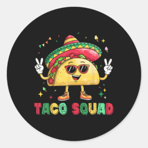 Funny Cinco De Mayo Funny Taco Squad Sombrero Hat Runder Aufkleber