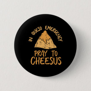 Funny Cinco De Mayo im Queso Shirt Betet Button