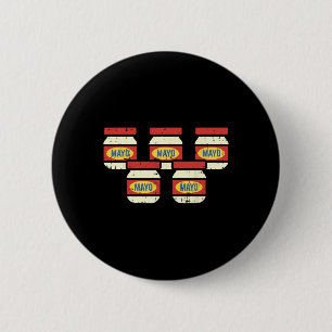 Funny Cinco De Mayo Mayonnaise Shirt Feinschmecker Button