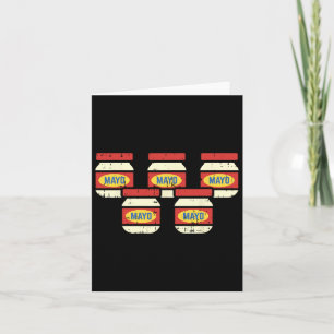 Funny Cinco De Mayo Mayonnaise Shirt Feinschmecker Karte