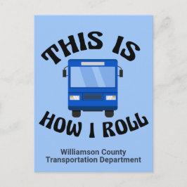 Funny City Bus Driver So Roll ich Custom Postkarte