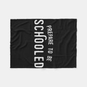 Funny Ck To School Teacher T Shirt Prepare To Be S Fleecedecke (Vorderseite (Horizontal))