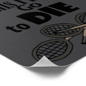 Funny Ckleball Where Tennis Players Go To Die  Poster (Ecke)