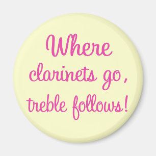 Funny Clarinet Treble Gift Magnet