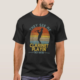 Funny Clarinet Zitat Klarinette Player Musiker Ret T-Shirt