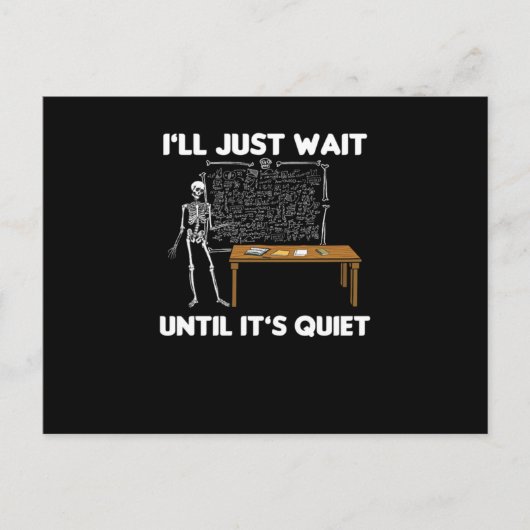 Funny Classroom Teacher Professor Educator Stateme Postkarte (Vorderseite)