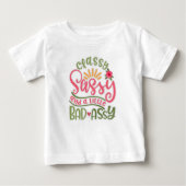 Funny Classy Sassy und ein wenig schlechte Assy Sa Baby T-shirt (Vorderseite)