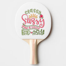 Funny Classy Sassy und ein wenig schlechte Assy Sa