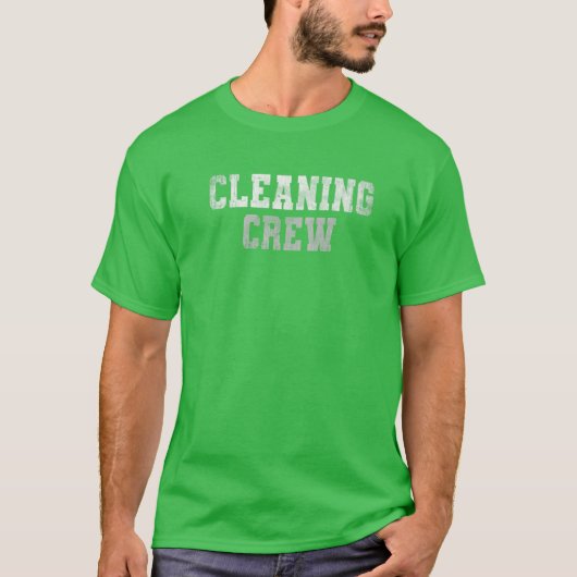 Funny CLEANING CREW Clean Up Team Custodian Grunge T-Shirt (Vorderseite)