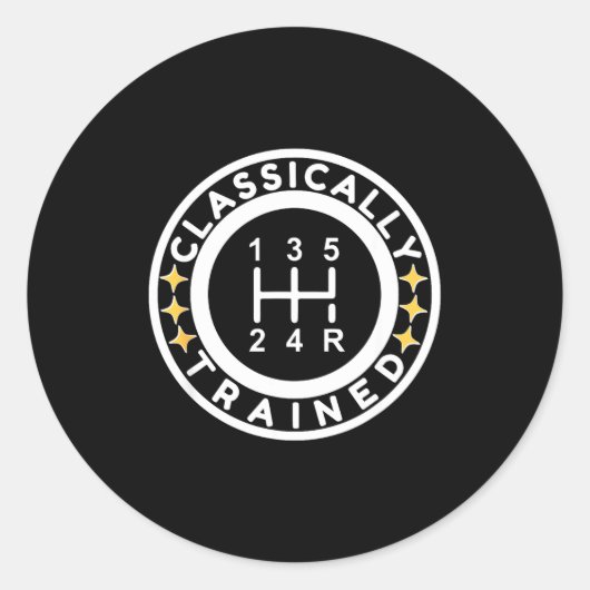 Funny Clically Trained Manual Car Driving Humor  Runder Aufkleber (Vorderseite)