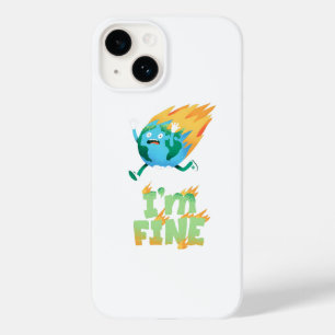 Funny Climate Change Earth "I m Fine" Design Case-Mate iPhone 14 Hülle