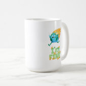 Funny Climate Change Earth "I m Fine" Design Kaffeetasse (VorderseiteRechts)