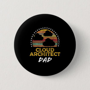 Funny Cloud Architecture Vater, Tech Zitat aus dem Button