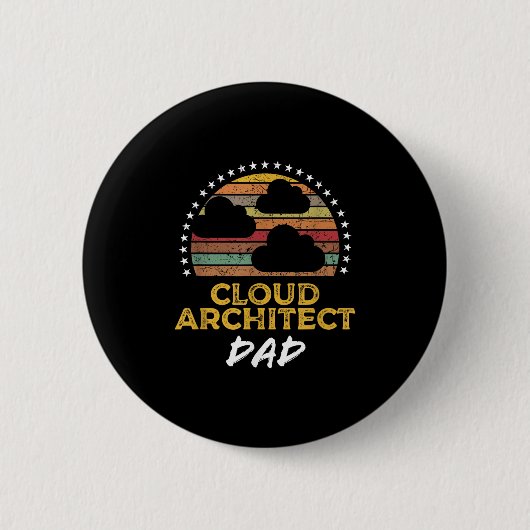 Funny Cloud Architecture Vater, Tech Zitat aus dem Button (Vorderseite)