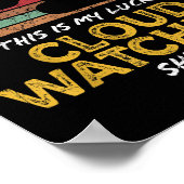 Funny Cloud Watcher, Weather Lover Quote Graphic Poster (Ecke)