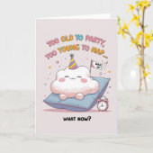 Funny Cloud zu alt zum Party, zu jung zum Nickerch Karte (Gelbe Blume)