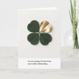 Funny Clover Relationship Card – Luxury Karte