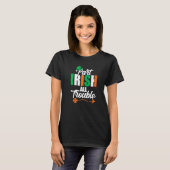 Funny Clovers Ireland St Patricks Day Part Irish A T-Shirt (Vorne ganz)