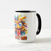 Funny Cluck Off Quote / Chicken Tasse (VorderseiteRechts)