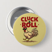 Funny "Cluck & Roll" Cooler Rooster Cartoon Design Button (Vorne & Hinten)