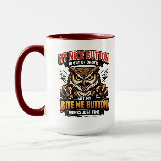 Funny Co-Worker | My Nice Button Is Out of Order Tasse (Links)