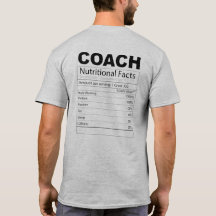 Funny Coach Nutrition Facts T - Shirt 