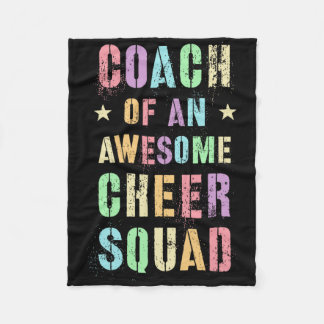 Funny Coach Of An Awesome Cheer Squad Trainer Teac Fleecedecke