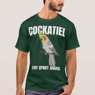 Funny Cockatiel ist mein Spirit Animal Cockatail P T-Shirt