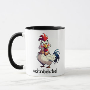 Funny Cocky Cock-a-doodle-doo Rooster Morning Call Tasse