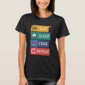 Funny Coder Programmierer Coding Eat Sleep Code Wi T-Shirt (Vorderseite)