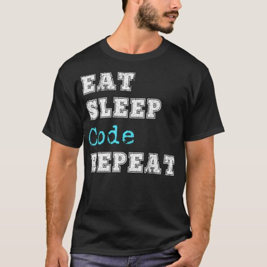 Funny Coding Code Eat Sleep Wiederholung Coder Sof T-Shirt (Vorderseite)