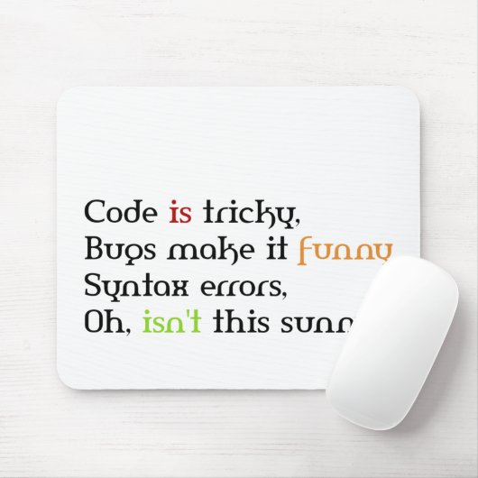 Funny Coding Quotes, Geschenke für Programmierer Mousepad (Mit Mouse)