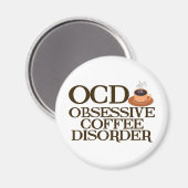 Funny Coffee Addict Magnet (Vorderseite/Rückseite)