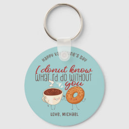 Funny Coffee and Donut Pun Niedlicher Valentinstag Schlüsselanhänger