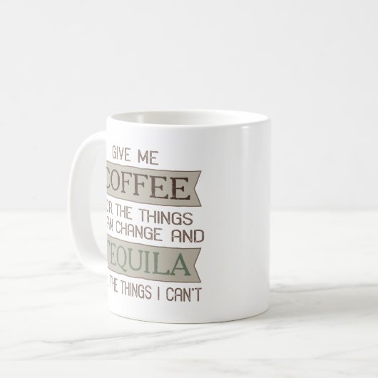 Funny Coffee and Tequila Quote | Kaffeetasse (Vorderseite Links)