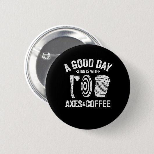 Funny Coffee Ax Throwing Quote Geschenk Schläger Button (Vorne & Hinten)