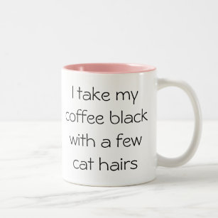 Funny Coffee black mit Katzenhaar Tasse